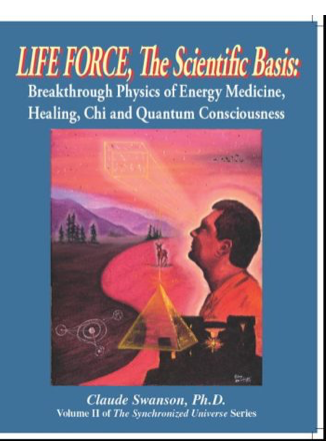Life Force, The Scientific Basis - Volume Two